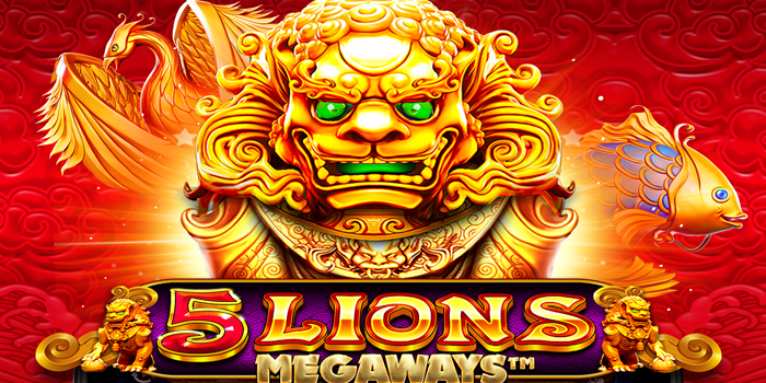 Strategi Teruji di Slot 5 Lions Megaways Untuk Pemula