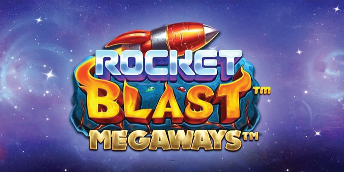 Ledakan Bonus di Slot Rocket Blast Megaways Terbaru
